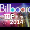 BILLBOARD TOP HITS OF 2014 MIXED BY DJ ROBIN HAMILTON
