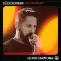 LE ROI CARMONA | Stereo Productions Podcast 437