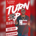DJ STUNNER- TURN UP RADIO EPISODE 5 ( TRAP CODE 6)