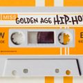 I Miss Golden Age Hip Hop by Leisure Sweet Radio