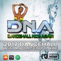 DJ Judgement - DNA (DANCEHALL NICE AGAIN) 2019 EDITION
