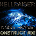 Noise Frame (Construct 1: Industrial Hardcore)