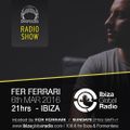 (Mar 2016) DeepClass Radio Show / Ibiza Global Radio - Hosted by Fer Ferrari