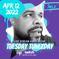 Tuesday TUNEZday with Mr. V | LIVE on Twitch.tv/dj_mrv - April 12th 2022