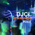DJCL 80's Nonstop Vol.7