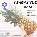 Pineapple Dance#2 - DJ Avec