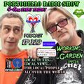 Portobello Radio Show Ep 323 with Piers Thompson & Greg Weir: Working In The Garden Special