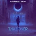 TAKEOVER MIX 003 AT HYPEMAGNET RADIO