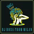 DJ Rosa from Milan - DISCO FEVER