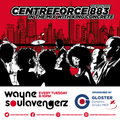 Wayne soulavengerz - 88.3 Centreforce DAB+ Radio - 18 - 01 - 2022 .mp3