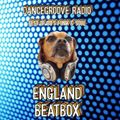 England Beatbox - DanceGroove Radio - 12 May 2022