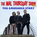 The Mal Thursday Show #87: The Embrooks Story