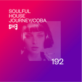 Soulful House Journey 192