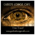 Guido's Lounge Cafe Broadcast 0219 Time Travel (20160513)