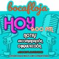 Boca floja -  Programa 9 (15-08-2017)