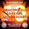 Basil O'Glue @ TrancePodium 10th Anniversary Celebration on AH.fm (29-09-2016)