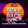DJ Danny D - Wayback Lunch - Oct 25 2021