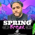 Spring Break (Jump Off Mix ) 2021 - Clean