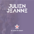 #12 DJ SAVE MY NIGHT Julien Jeanne - Virgin Radio France DJ Set 9-05-2020