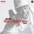 RnB Party - We Global mix by Policy