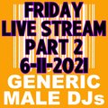 (Mostly) 80s & New Wave Happy Hour (Part 2) - Generic Male DJs - 6-11-2021