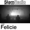 #SlamRadio - 408 - Felicie