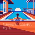 Afternoon Delight - Guille Arbaiza ( April 2019 )