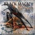 Black Magic Down Beat Mix Part D