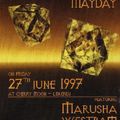 Marusha, Westbam @ 'Members of Mayday', Cherry Moon (Lokeren) - 27.06.1997
