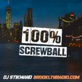 100% Screwball (DJ Stikmand)