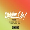 Switch | Riddim Up! | Volume 01