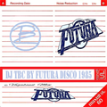 Dj TBC By Futura Disco 1985