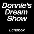 Donnie's Dream Show #14 w/ Ketijan & Ranie - Tienson // Echobox Radio 22/09/22