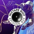 Mixtape Riot #024