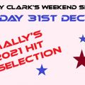 Mally Clark's New Year's Eve Weekend Show - Friday 31st December 2021