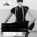 Children of the Speakers Promo Mix