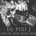 1 hour Commercial Drum and Bass Mix -DJ PIXI J