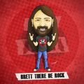 Brett There Be Rock - Hard Rock Hell Radio - 18th Aug 2022