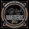Noventeros Mix by dream team