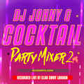 Cocktail Party Mixer - Part 2