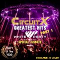CircuitX|Greatest Hits - Part I (2019) #WPBKK Tribute