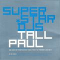 Tall Paul  ‎– Ministry Presents Superstar DJs