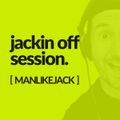 Jackin Off Session (funky jackin house)