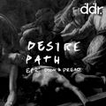 Desire Path | Episode 2: Doom & Dread 13/02/23