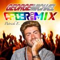 Patrick E. - After Club Mix Ep 115 George Michael Tribute (10 August 2K17)