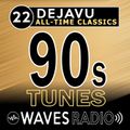 LEANDRO PAPA for Waves Radio - DEJAVU - All Time Classics #22