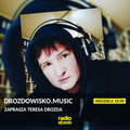 DROZDOWISKO.MUSIC #47 x Teresa Drozda x radiospacja [20-03-2022]