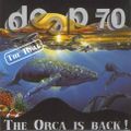 Deep Dance 70 ( Orca Is Back )