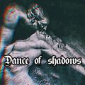 Dance of shadows #205 (Classics of Goth #25)