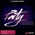 DJ Dee Money Presents Party Bangers Edition Volume 1
